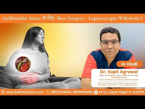 Robotic vs Laparoscopic Gallbladder Stone Surgery — Which Is Better for Fast, Safe Recovery?
